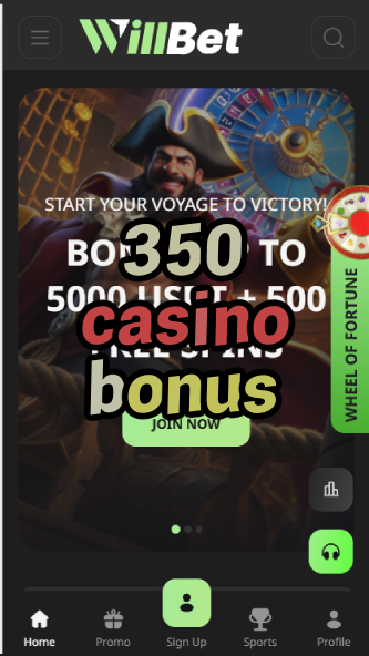 350 Casino Bonus - Best $350 Deposit Match Deals-casinoorder.vip